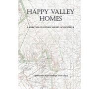 Happy Valley Homes: A SELECTION OF HISTORIC HOUSES IN NYANDARUA