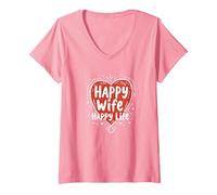 Happy Wife Happy Life: Loving Marriage Citation T-Shirt avec Col en V, Femme, Rose, XL