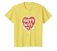 Happy Wife Happy Life: Loving Marriage Citation T-Shirt, Enfant, Citron, 6 Ans