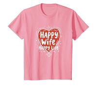 Happy Wife Happy Life: Loving Marriage Citation T-Shirt, Enfant, Rose, 12 Ans