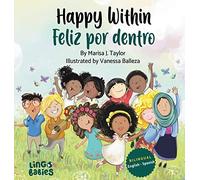 Happy Within / Feliz Por Dentro