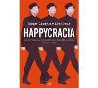 Happycracia - [Livre en VO] Cabanas, Edgar, Illouz, Eva (Auteur)
