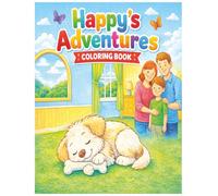 Happy's Adventures Coloring Book: Coloring book for ages 4-7 about the adventures of a small dog| 8.5 x 11 inches, 1-sided with 42 pictures