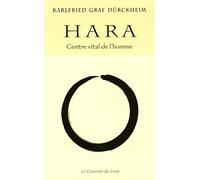 Hara - Centre vital de l'homme