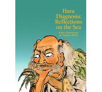 Hara Diagnosis: Reflections on the Sea