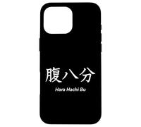 Hara Hachi Bu : La règle Japonaise des 80% Coque pour iPhone 16 Pro Max
