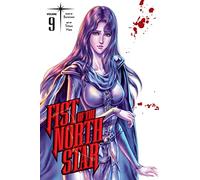 Hara, Tetsuo - Fist of the North Star, Vol. 9