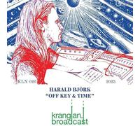 Harald Björk - Off Key And Time