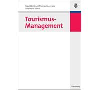 Tourismus-Management Dettmer, Harald,Hausmann, Thomas,Schulz, Julia Maria (Auteur)