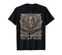 Harald Hardrada, Le dernier Guerrier Viking Nordique T-Shirt