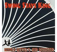 Harald Hertel's Jam Swingers - Swing Stays King [Import]