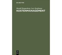 Harald Hungenberg Lutz Kaufmann Kostenmanagement (Relié)