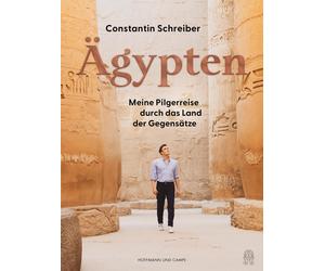 Harald Keller Constantin Ägypten: Meine Pilgerreise durch das Land der (Relié)