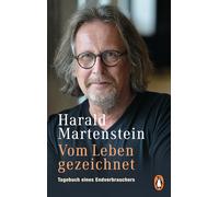 Harald Martenstein Vom Leben gezeichnet: Tagebuch eines Endverbrauchers (Poche)