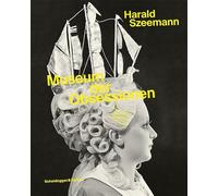 Harald Szeemann : Museum der obsessionen