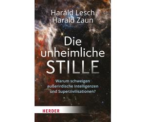 Harald Zaun Har Die unheimliche Stille: Warum schweigen außerirdische In (Relié)