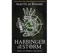 Harbinger of the Storm