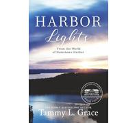 Harbor Lights: From the World of Hometown Harbor