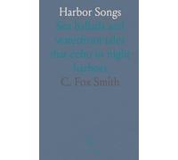 Harbor Songs: Sea ballads and waterfront tales that echo in night harbors