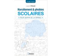 Harcèlement et phobies scolaires