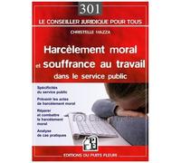 Harcèlement Moral Et Souffrance Au Travail Dans Le Service Public
