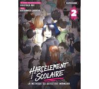 Harcèlement scolaire - La méthode du Détective Imamura - tome 2 - Hirotaka Abe - Kurokawa Eds - broché - Manga