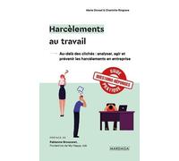 Harcèlements au travail