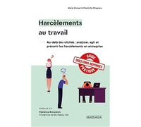 Harcèlements au travail