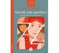 Harcelés, pas question !: Le fichier ressource