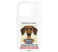 Harceleur Personnel Teckel Coque pour iPhone 15 Pro