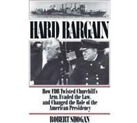 Hard Bargain Robert Shogan (Auteur)
