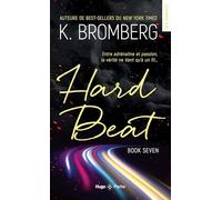Hard Beat Driven T07 Nouvelle Edition
