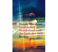 Hard-Boiled Wonderland Und Das Ende Der Welt