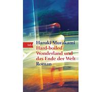 Hard-boiled Wonderland und das Ende der Welt: Geschenkausgabe