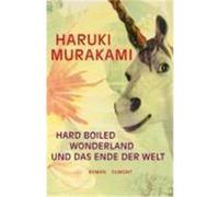 Hard boiled Wonderland und das Ende der Welt Murakami, Haruki (Auteur)