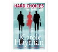 Hard Choices by Carole Hayman Carole Hayman (Auteur)