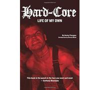 Hard-Core: Life of My Own