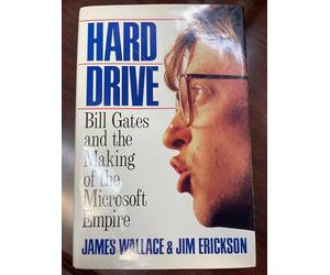 Hard Drive: Bill Gates and the Making of the Microsoft Empire