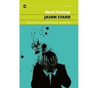Hard Feelings - [Version Originale] Jason Starr (Auteur)