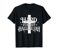 Hard Fought Hallelujah Chrétiens Églises Louange T-Shirt