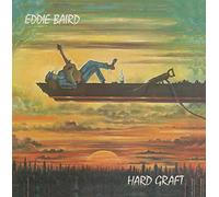 Hard Graft by EDDIE BAIRD (2016-08-03)