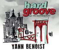 Hard Groove / Yann Benoist