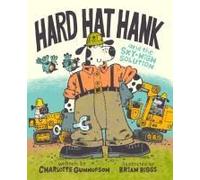 Hard Hat Hank And The Sky-High Solution