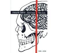 Hard Head - Fatmi Mounir Collection ( Face, les 99 noms de Dieu / Les ciseaux / Manipulation / Commerciale / Faiseurs de pluie / Les egares / The machinery ) ( Face, the 99 names of God / May God