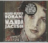 Hard Headed Woman/Tribute/a Celebration of Wanda Jackson