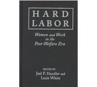 Hard Labor, Issues in Work and Human Resources