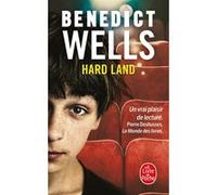 Hard Land Benedict Wells (Auteur)