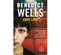 Hard Land - Benedict Wells - Lgf - Poche - Roman