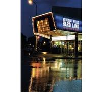 Hard Land - Les 49 secrets de Grady Benedict Wells (Auteur), Dominique Autrand (Traduction)