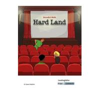 Hard Land - Lesebegleiter: Arbeitsmittel, Arbeitsheft, Aufgaben, Heft